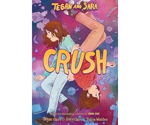 Tegan Quin and Sara - Tegan and Sara Crush - Paperback - K245z