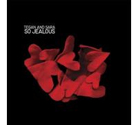 Tegan & Sara - So Jealous [Import]