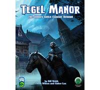 Tegel Manor: Swords and Wizardry