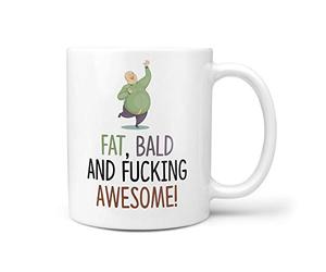 TeHe Gifts Fat Bald and Awesome Novelty 10oz Ceramic Gift Mug