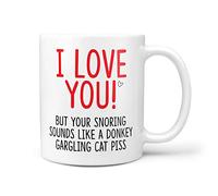 TeHe Gifts I Love You But Your Snoring Gift Mug