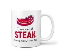 TeHe Gifts - I Wonder If Steak Thinks About Me Too Funny 10oz Gift Mug for Men or Women Who Love Steak Meat Rump Sirloin