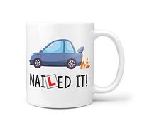 TeHe Gifts Nailed It Passed Driving Test New Car Gift Present Novelty 10oz Ceramic Mug