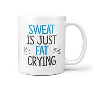 TeHe Gifts Sweat is Just Fat Crying Mug Funny 10oz Tea Coffee Gym Goer Cup