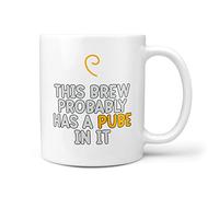 TeHe Gifts This Brew Probably Has A Pube in It Gift Mug