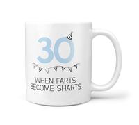 TeHeGifts 30th Birthday Mug When Farts Become Sharts - Funny Ceramic Coffee Cup Gift for 30 Year Olds UK