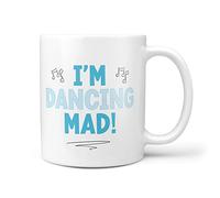 TeHeGifts I'm Dancing Mad Funny Novelty Gifts for Dancer Dancing Kitchen Group Dance 10oz Gift Mug