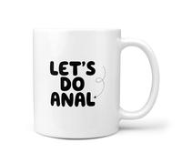 TeHeGifts Let's Do Anal Mug 11oz - Funny Adult Ceramic Coffee Cup - Novelty Gift for Anal Sex Fans - Naughty Present for Him or Her - UK