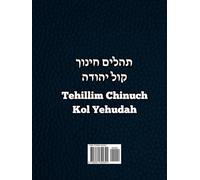 Tehillim Chinuch Kol Yehudah