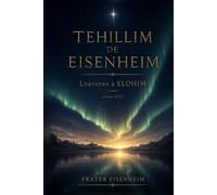 TEHILLIM DE EISENHEIM: Louvores a ELOHIM - Livro VIII