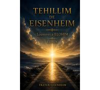 TEHILLIM DE EISENHEIM: Louvores a ELOHIM - Livro X