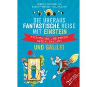 Teichmann, J Die Uberaus Fantastische Reise Mit Einstein Un - (German I Book NEW