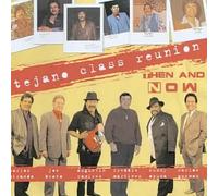 Tejano Class Reunion - Then & Now