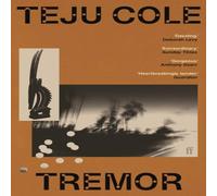Teju Cole Tremor : 'Dazzling.' Deborah Levy Paperback Book Teju Cole Multicolor