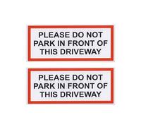 Tek Automotive Twin Pack Please Do Not Park in Front of This Driveway Sticker - 160mm x 65mm | Waterproof Self Adhesive Vinyl, Weatherproof Outdoor Use, High Visibility Parking Notice for Driveways