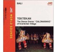 Tektekan Party of Krambita - Bali: Tektekan - JVC World Sounds