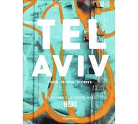 Tel Aviv: Food - People - Stories : un voyage culinaire avec NENI