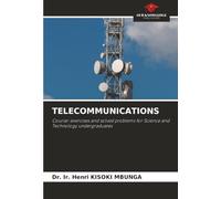 TELECOMMUNICATIONS: Course: exercises and solved problems for Science and Technology undergraduates