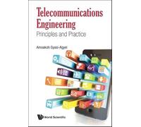 Telecommunications Engineering: Principles And Practice