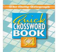 Telegraph Group Limited Daily Telegraph Quick Crossword Book 34 Paperback Telegraph Group Limited Multicolor