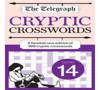 Telegraph Media Group Ltd The Telegraph Cryptic Crosswords 14 Paperback Book Telegraph Media Group Ltd Multicolor