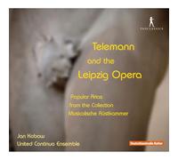 Jan Kobow; United Continuo Ensemble - Telemann and the Leipzig Opera