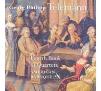 Telemann: Fourth Book of Quartets