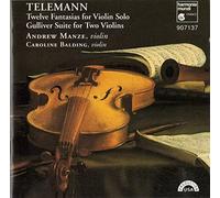 Telemann, G.P. - Telemann: 12 Fantasias / Gulliver Suite (Manze)