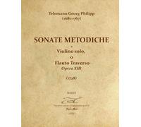 Telemann Georg Philipp (1681-1767) - Sonate Metodiche a Violino solo o Flauto Traverso Op. XIII - 1728 - Basso