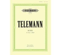 Telemann: Suite in A Minor (Flute and Piano) (EP77870): For Flute and Strings (Edition Peters)