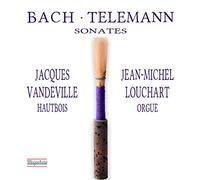 Telemann / Vandeville / Loouchart - Oboe & Orgue Sonates