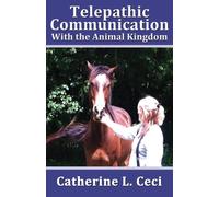 Telepathic Communication with the Animal Kingdom