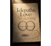 Telepathic Love - Awakening