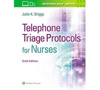Telephone Triage Protocols for Nurses