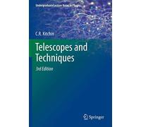 Telescopes and Techniques (Undergraduate Lecture Notes in Physics)