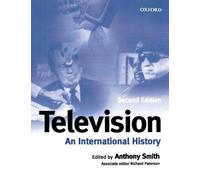 Television: An International History - Paperback NEW Smith, Anthony 01/09/1998