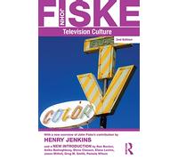 Television Culture (Routledge Classics (Paperback)): Television Culture (Routledge Classics (Paperback))