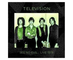 Television - See No Evil: Live 1978