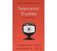 Television Studies (Short Introductions)