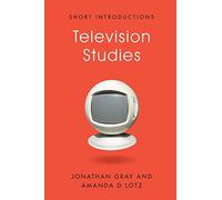 Television Studies (Short Introductions)