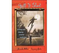 Tell It Slant: Writing and Shaping Creative Nonfiction