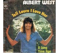 Tell Laura I love her/A long time ago (1973) / Vinyl single [Vinyl-Single 7'']
