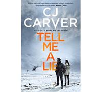 Tell Me A Lie (The Dan Forrester series)