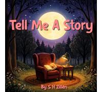 Tell Me A Story