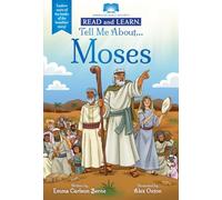 Tell Me About... Moses (Read and Learn)