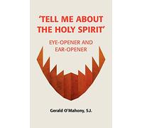 Tell Me About the Holy Spirit