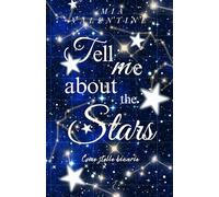 Tell me about the stars: Come stelle binarie (Emotion)