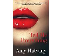 Tell Me Everything