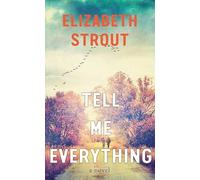 Tell Me Everything (Center Point Platinum Fiction (Large Print))