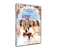 Tell Me I Love You